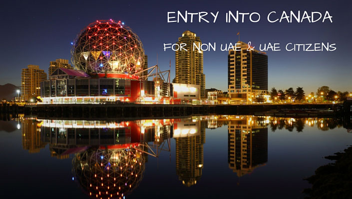 Canada Visa for NON UAE & UAE CITIZENS