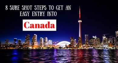 Steps to get entry into Canada