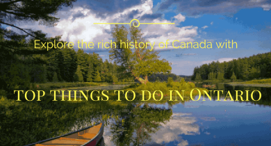Top things to do in Ontario
